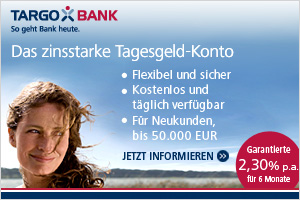 Targobank Deutschland: Zinserhöhung beim Tagesgeldkonto der TARGOBANK